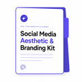 Social Media Aesthetic & Branding Kit