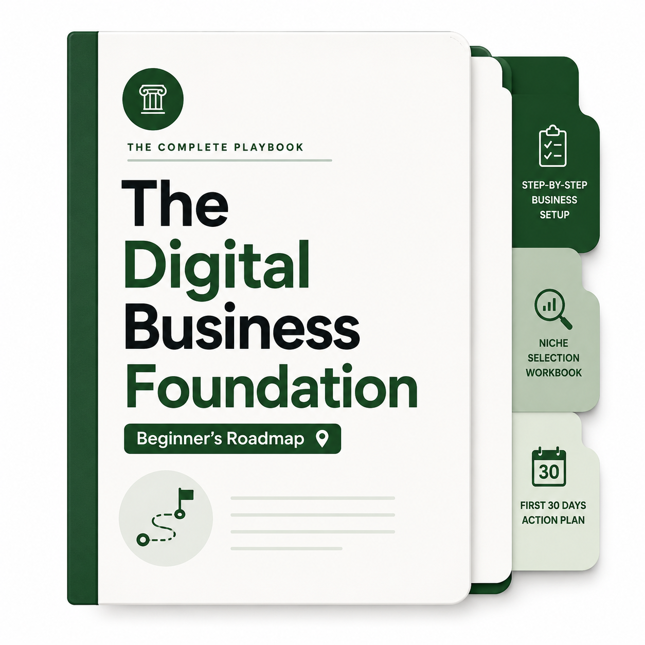 The Digital Business Foundation: Beginner's Roadmap