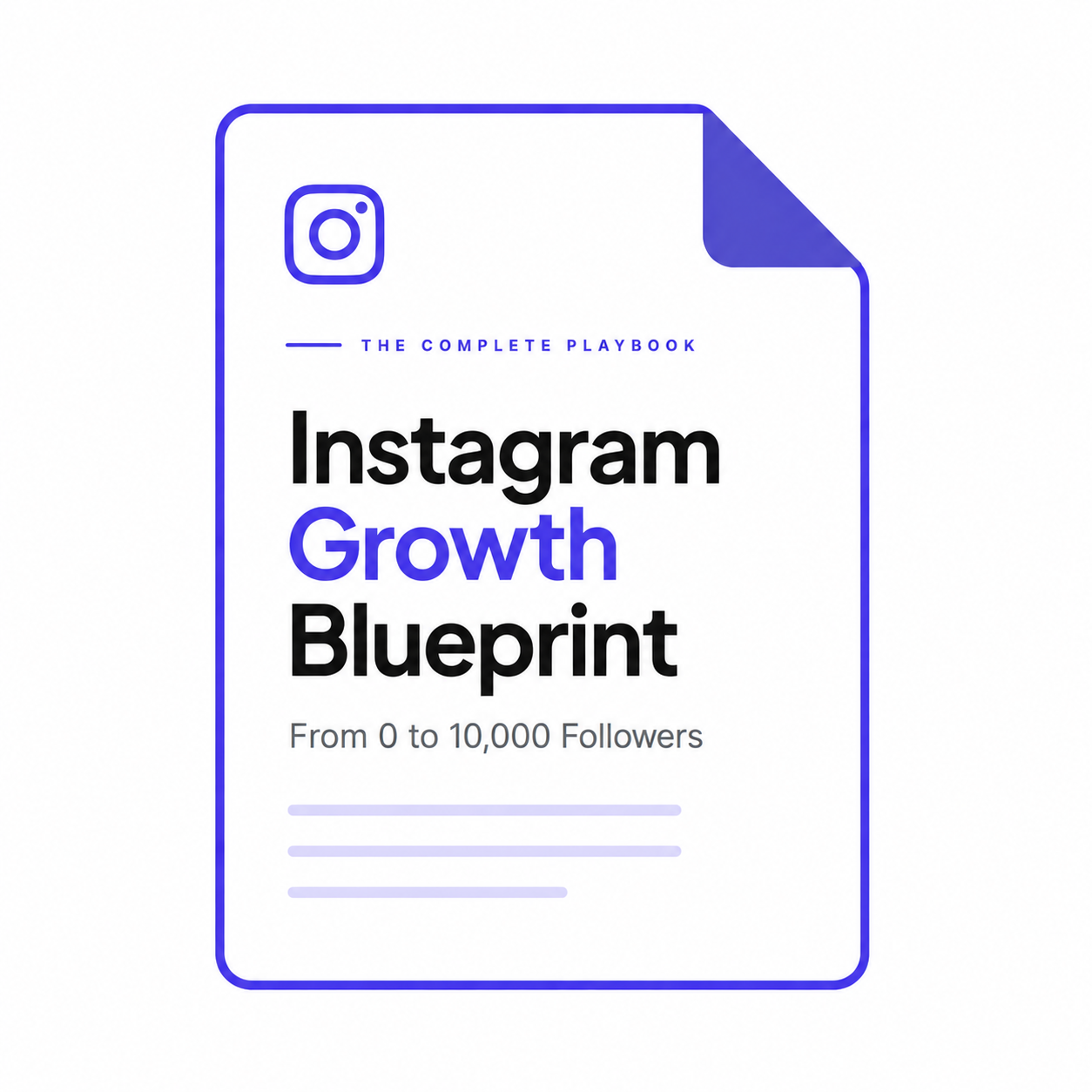 Instagram Growth Blueprint: From 0 to 10k Followers